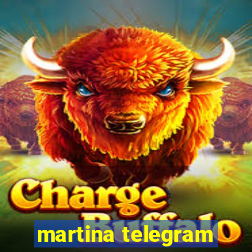 martina telegram